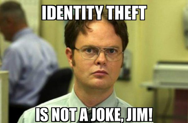 office meme about identity theft